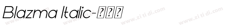 Blazma Italic字体转换